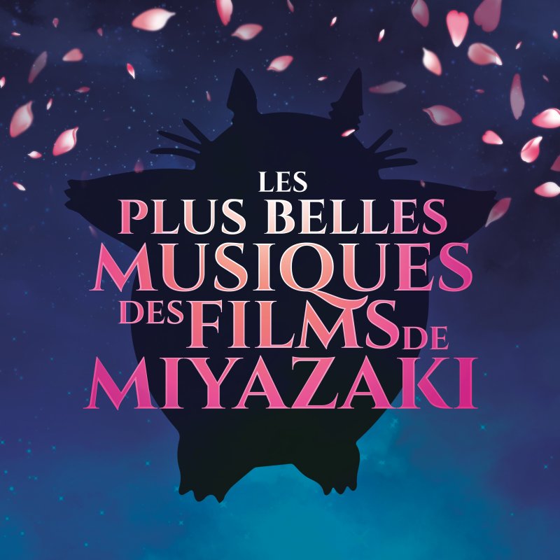Les plus belles musiques des films de Miyazaki