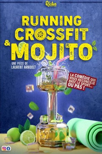 Running Crossfit & Mojito