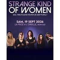Strange kind of women