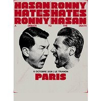 Hasan hates ronny / ronny hates hasan