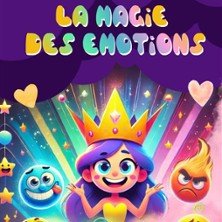 La Magie des Emotions - Comédie de Grenoble, Grenoble