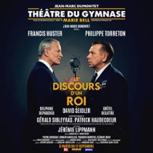 Le Discours d’un Roi - Théâtre du Gymnase, Paris