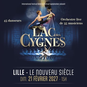 Le Lac des Cygnes L'international Festival Ballet