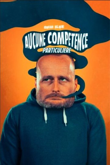 Ghislain Blique dans Aucune compétence particulière