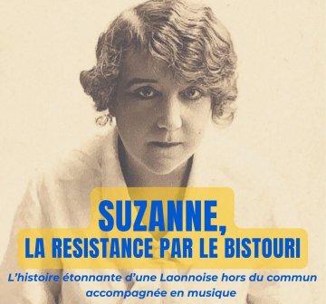 Spectacle à Laon : "Suzanne, la résistance par le bistouri"