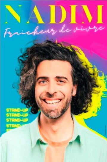 Nadim - Fraîcheur de Vivre (Tournée)