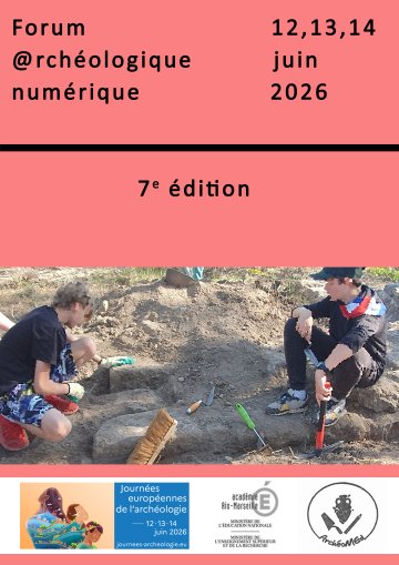7e Forum archéologique numérique