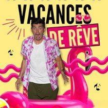 Vacances de Rêve - Théâtre des 3T, Toulouse