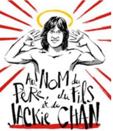 Au nom du père, du fils et de Jackie Chan