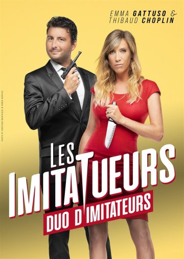 Emma Gattuso et Thibaud Choplin dans Les ImitaTueurs