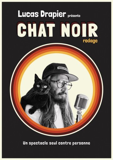 Lucas Drapier dans Chat Noir