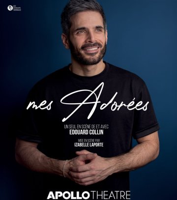 Edouard Collin dans Mes Adorées