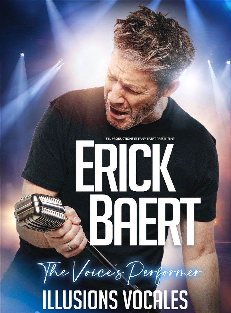 Erick Baert dans Illusions vocales