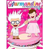 Gourmandine et le professeur