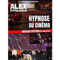 Alex hypnotiseur