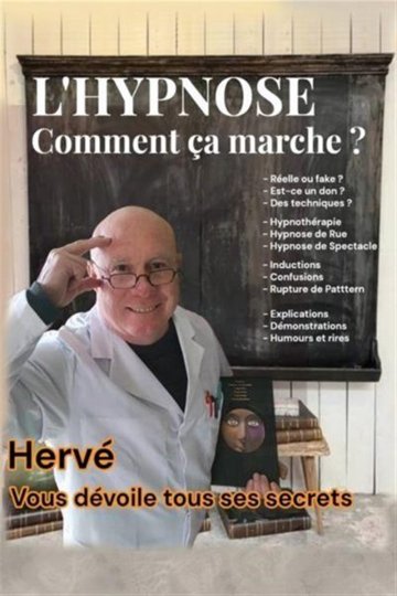 Hervé Barbereau dans L'Hypnose, comment ça marche ?