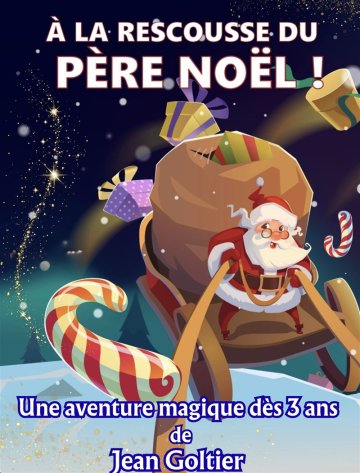 À la rescousse du Père Noël