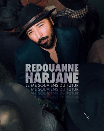 Redouanne Harjane dans Je me souviens du futur