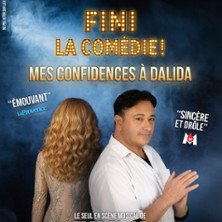 Fini la Comédie ! Mes Confidences à Dalida