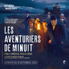Les Aventuriers de Minuit - Studio Marigny, Paris