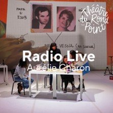 Radio Live - Le Jour d'Après - Théâtre du Rond-Point, Paris