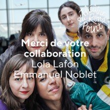 Merci de Votre Collaboration - Théâtre du Rond-Point, Paris