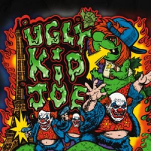 UGLY KID JOE