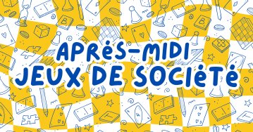 - Après-midi jeux de société -