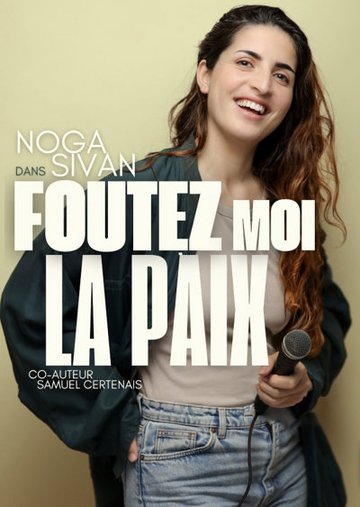 Noga Sivan dans Foutez-moi la paix