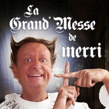 La Grand Messe de Merri