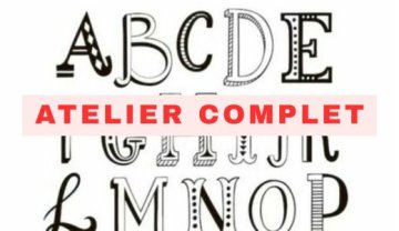 ! COMPLET ! Atelier de pratique artistique - Lettrage