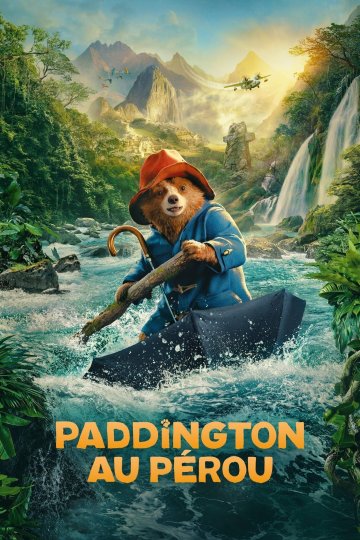 Paddington au Pérou [Vivez l'été]