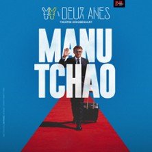 Manu Tchao - Théâtre des 2 Anes