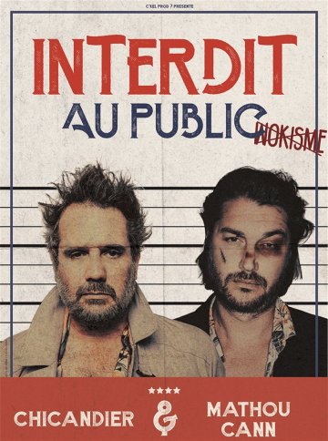 Chicandier et Mathou dans Interdit au public