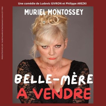 Muriel Montossey dans Belle-mère à vendre