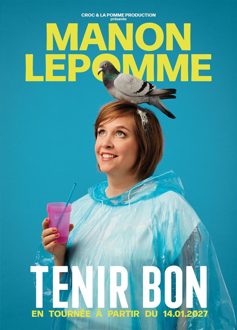 Manon Lepomme dans Tenir bon