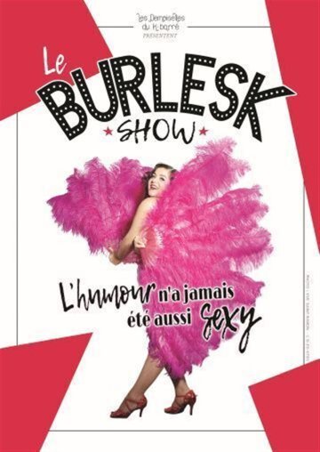 The Burlesk Show