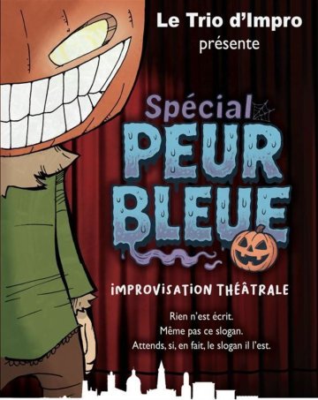 Trio d'impro : Spécial peur bleue