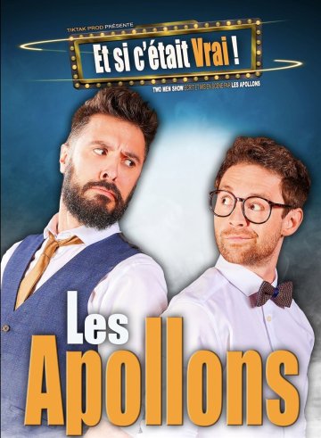 Les Apollons dans Et si c'était vrai ?