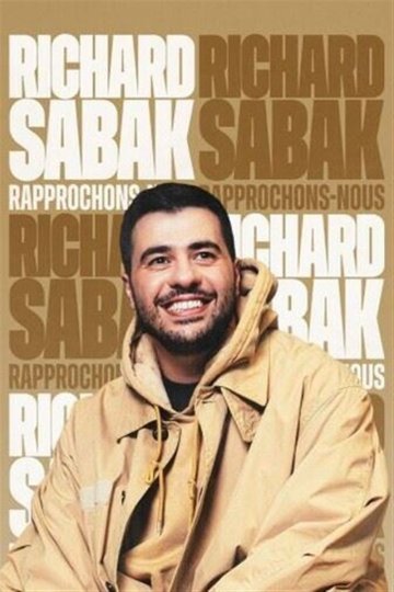 Richard Sabak dans Rapprochons nous