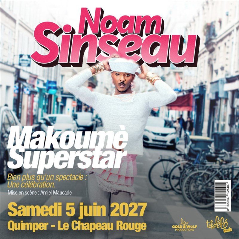 Noam Sinseau dans Makoumè Superstar