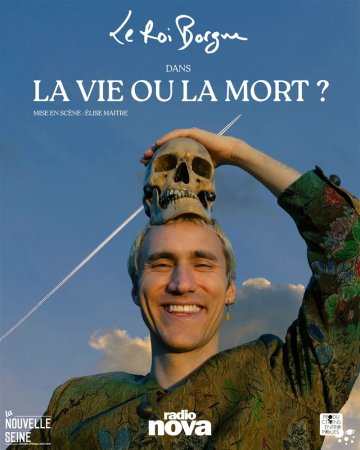 Le roi borgne dans La vie ou la mort ?