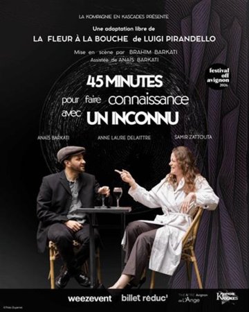 45 Minutes pour faire connaissance avec un inconnu