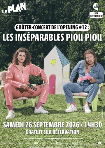 Goûter-concert de l'Opening #12 : Les Inséparables Piou Piou