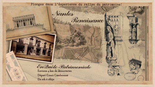 EnQuête Nantes Renaissance – Parcours d’exploration patrimoniale