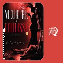 Meurtre en Coulisse - Théâtre Le Point Comédie, Montpellier