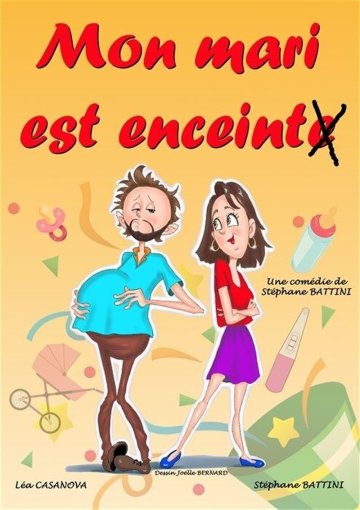 Mon mari est enceint(e)