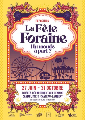 Exposition "La fête foraine. Un monde à part ?"