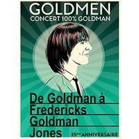 Goldmen - concert 100% goldman