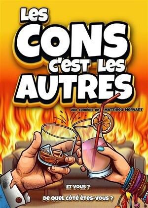 Les cons c'est les autres
